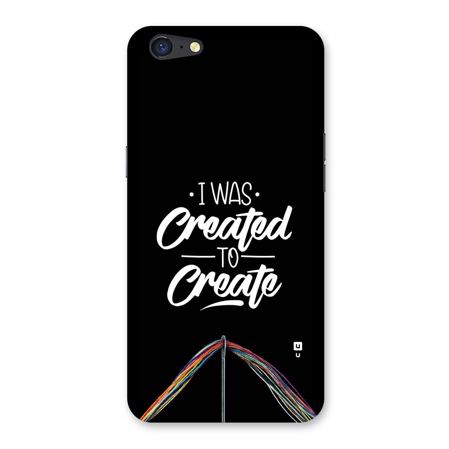 Created to Create Back Case for Oppo A71