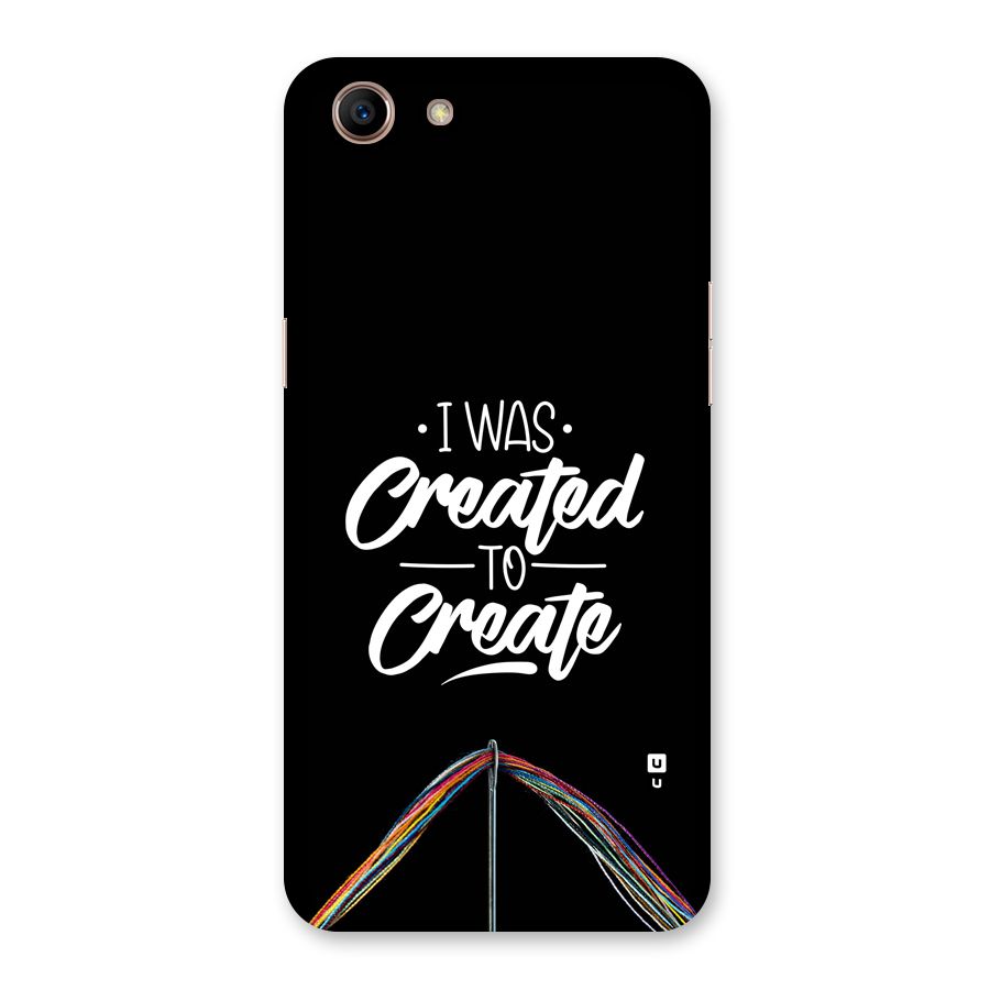 Created to Create Back Case for Oppo A83 (2018)