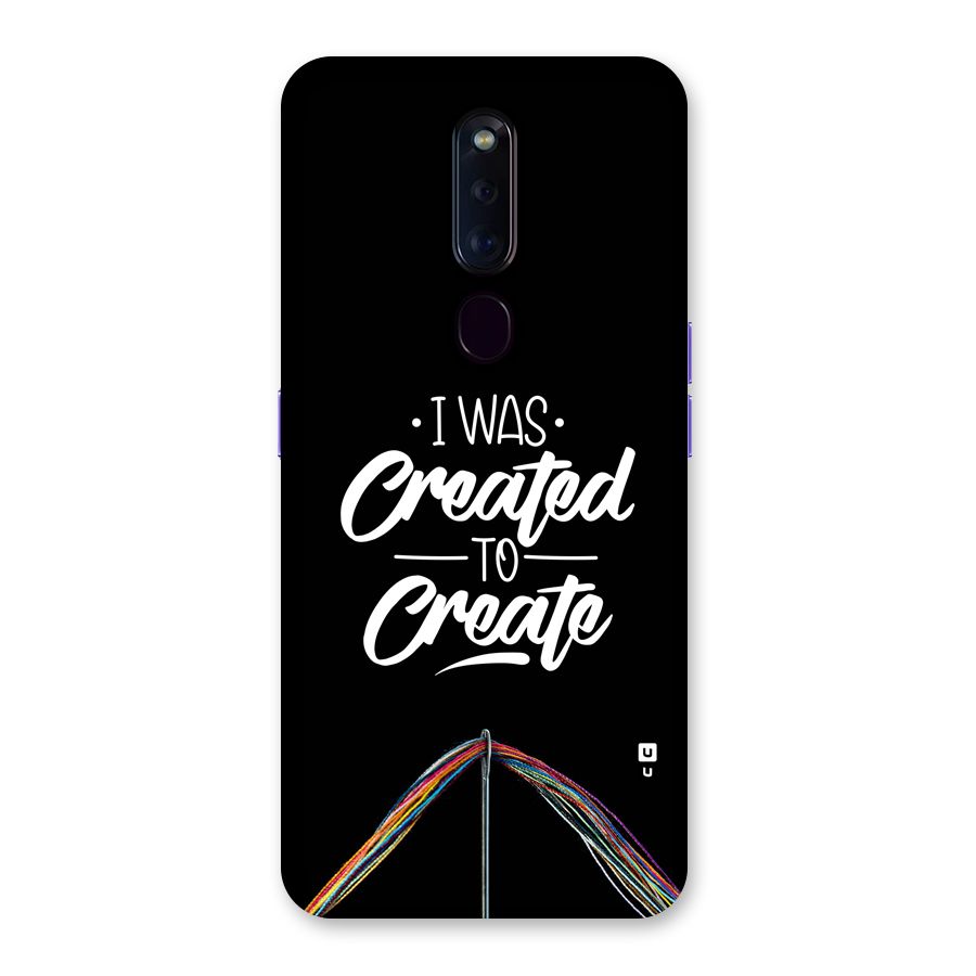 Created to Create Back Case for Oppo F11 Pro