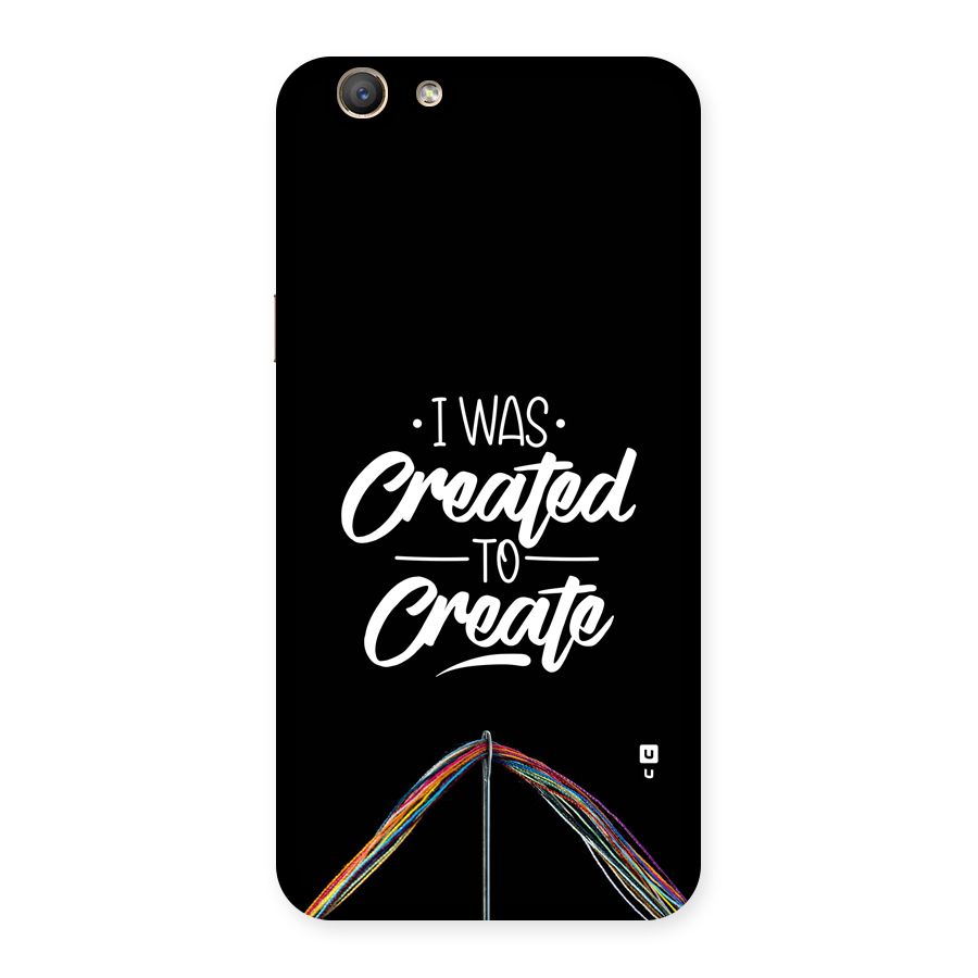 Created to Create Back Case for Oppo F1s