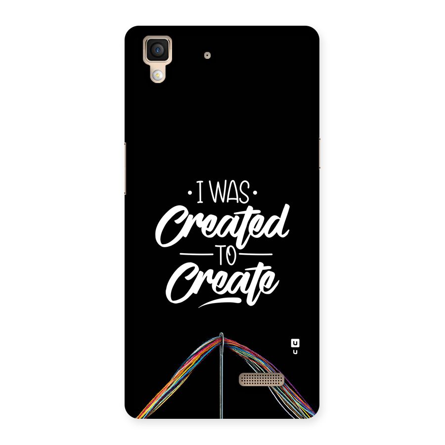 Created to Create Back Case for Oppo R7
