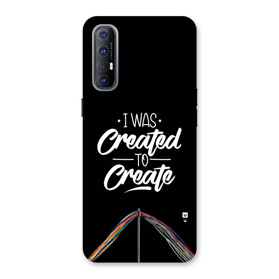 Created to Create Back Case for Oppo Reno3 Pro