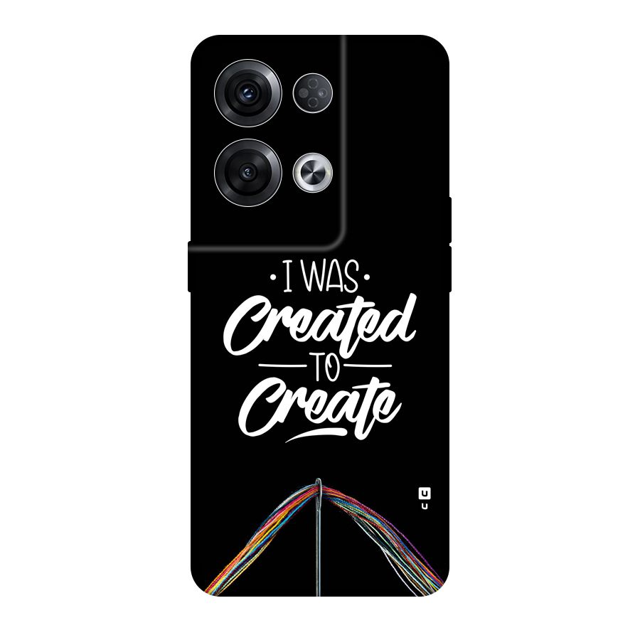 Created to Create Back Case for Oppo Reno8 Pro 5G