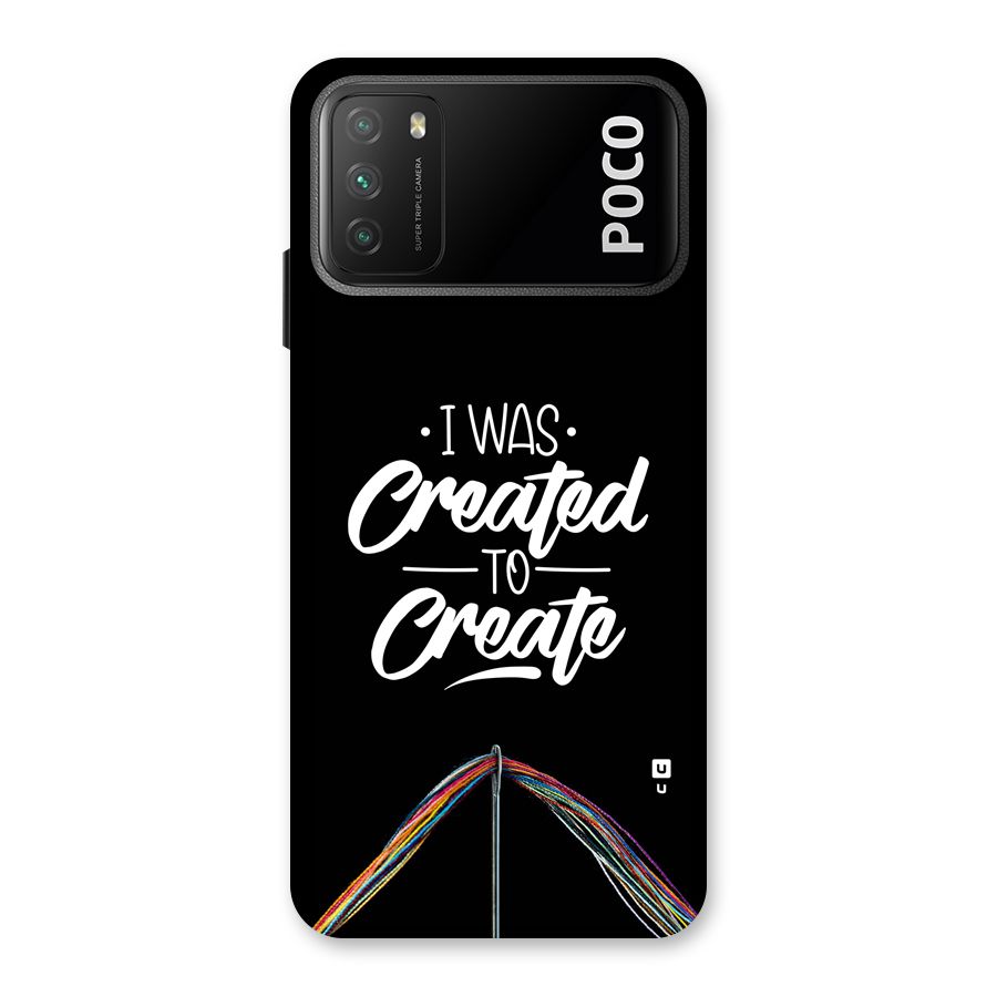 Created to Create Back Case for Poco M3
