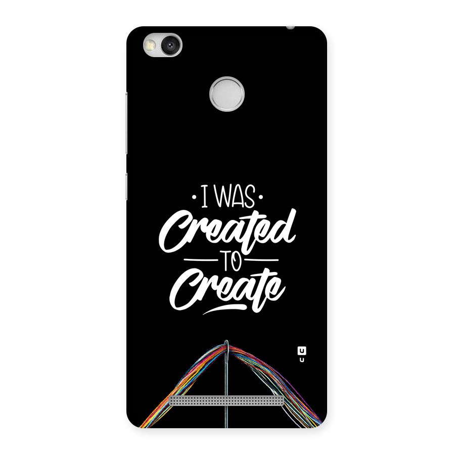 Created to Create Back Case for Redmi 3S Prime