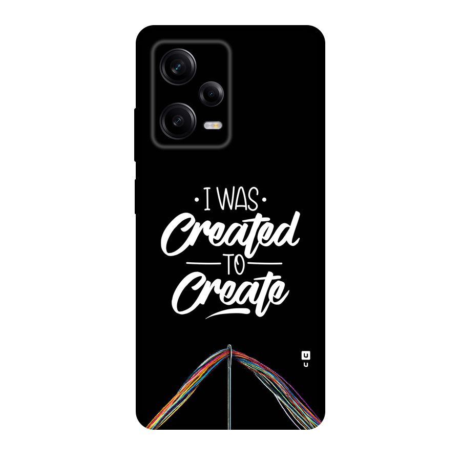 Created to Create Back Case for Redmi Note 12 Pro