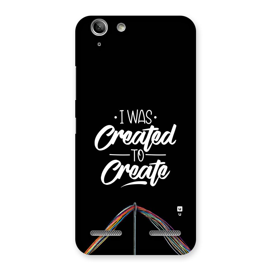 Created to Create Back Case for Vibe K5