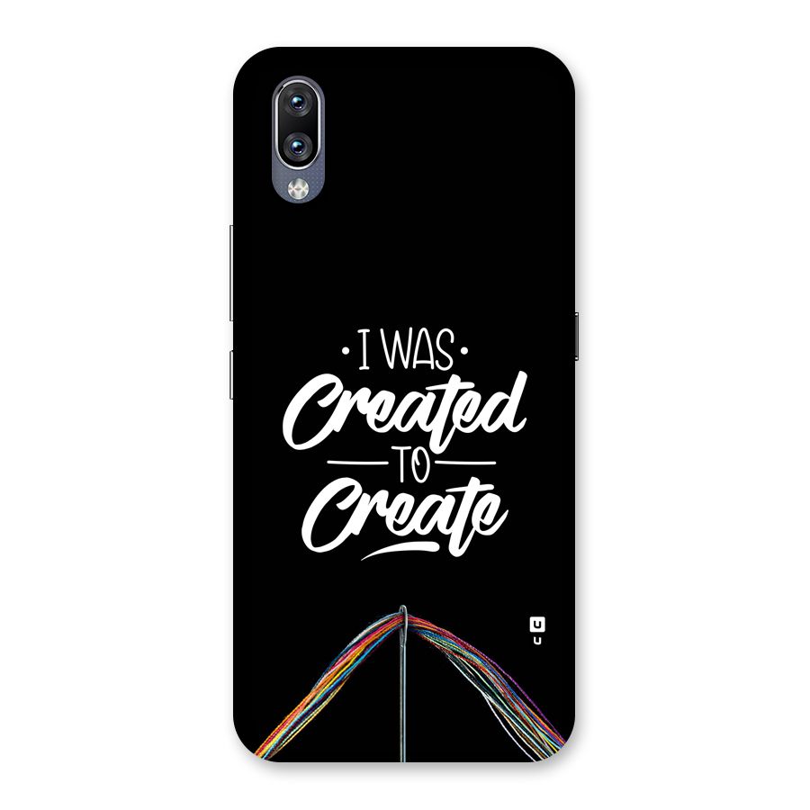 Created to Create Back Case for Vivo NEX