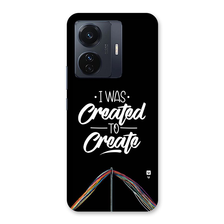Created to Create Back Case for Vivo T1 Pro