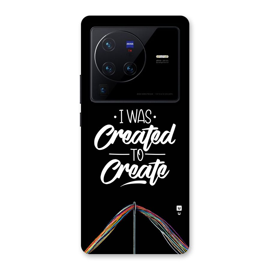Created to Create Back Case for Vivo X80 Pro