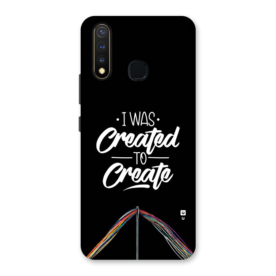 Created to Create Back Case for Vivo Y19
