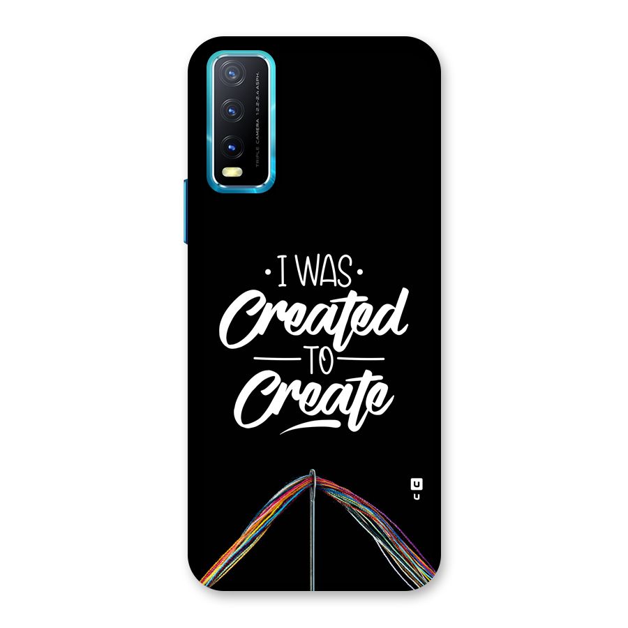 Created to Create Back Case for Vivo Y20G