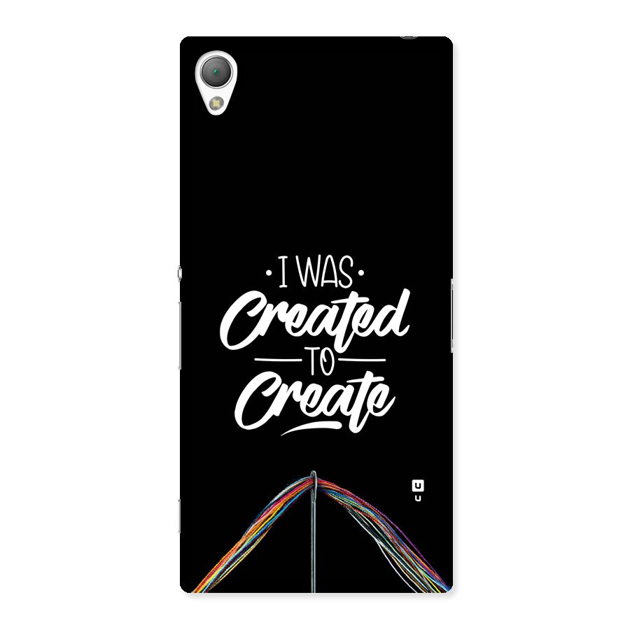 Created to Create Back Case for Xperia Z3