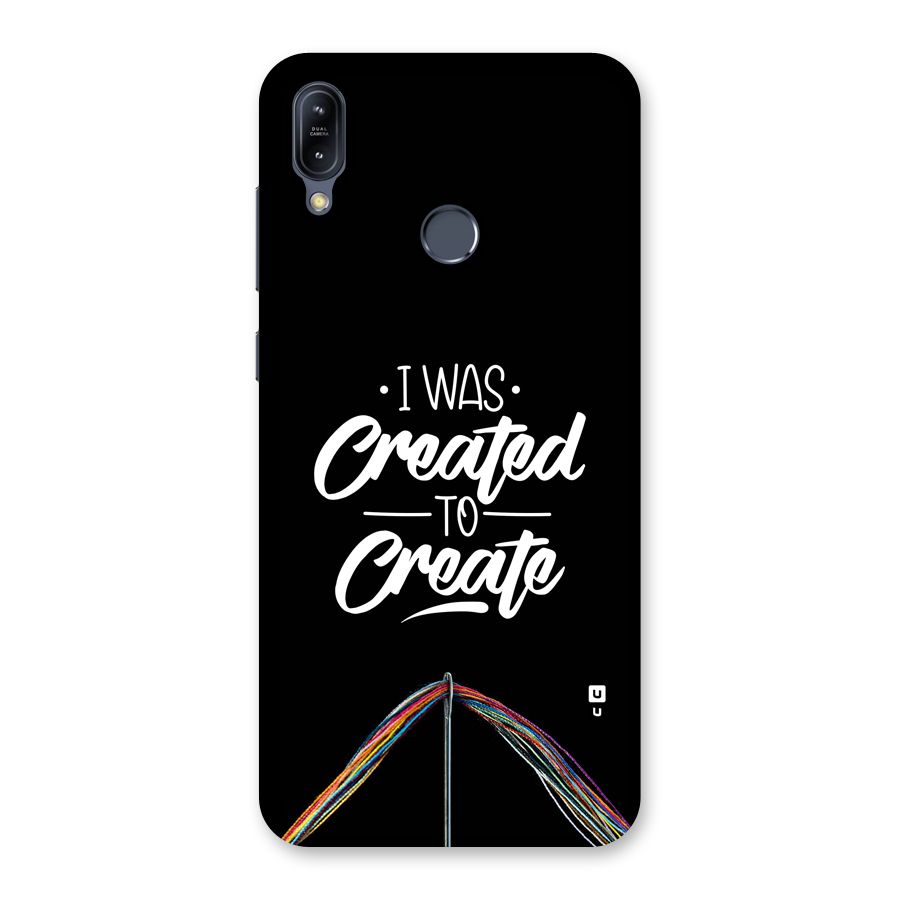 Created to Create Back Case for Zenfone Max M2