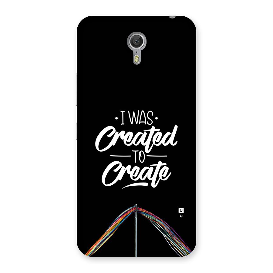 Created to Create Back Case for Zuk Z1