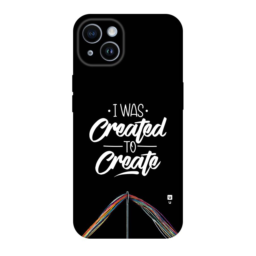 Created to Create Back Case for iPhone 14