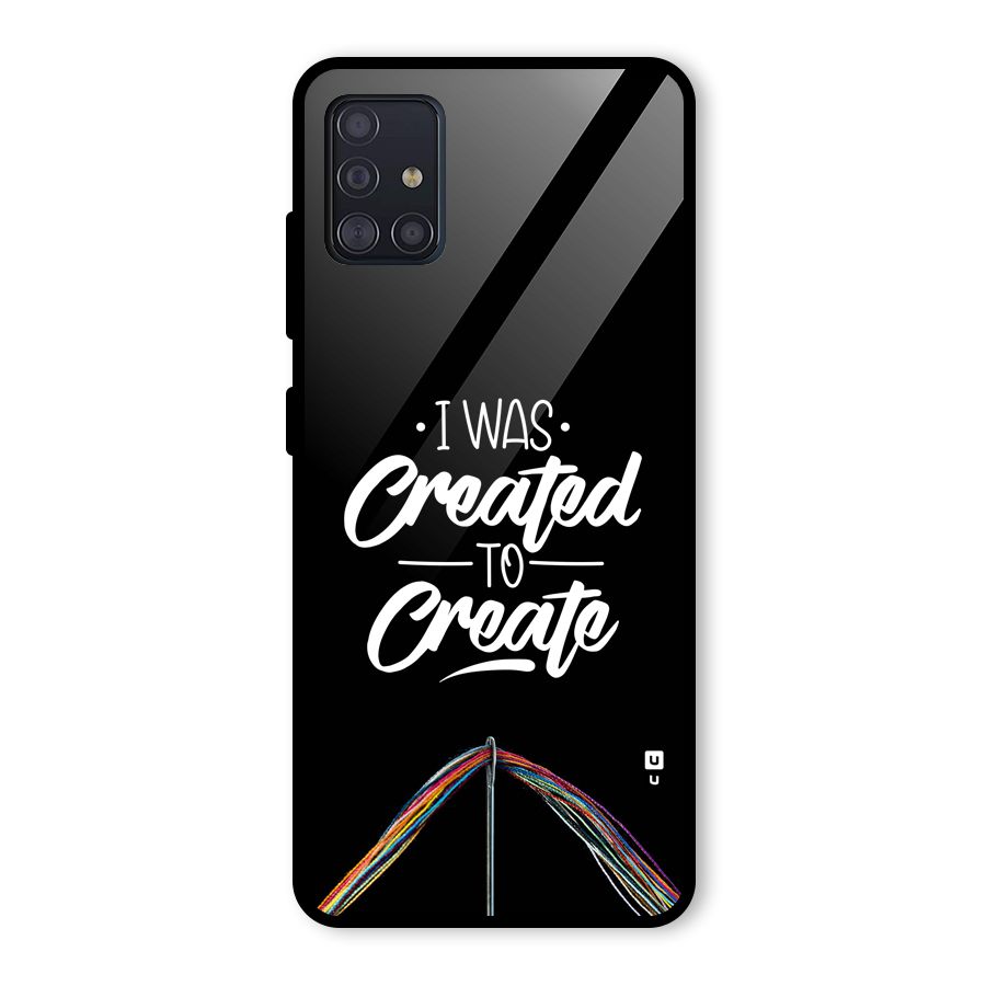 Created to Create Glass Back Case for Galaxy A51
