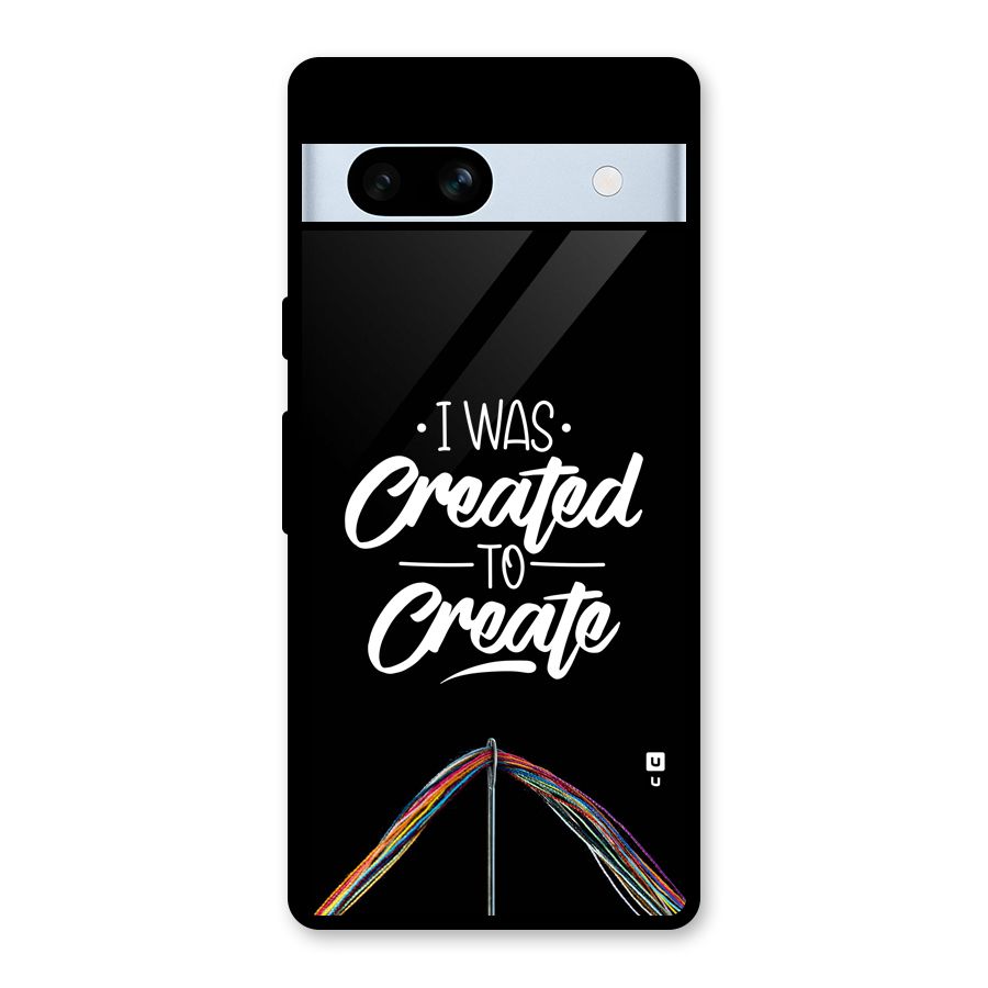 Created to Create Glass Back Case for Google Pixel 7a