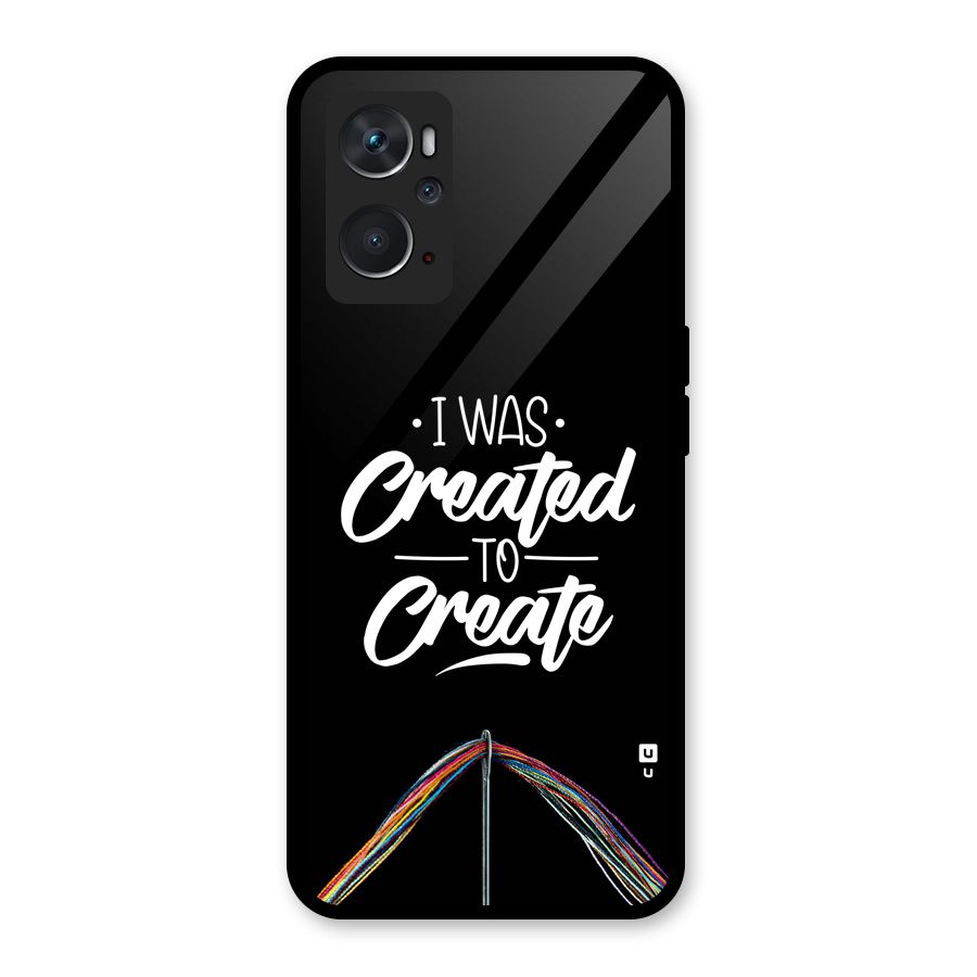 Created to Create Glass Back Case for Oppo K10 4G