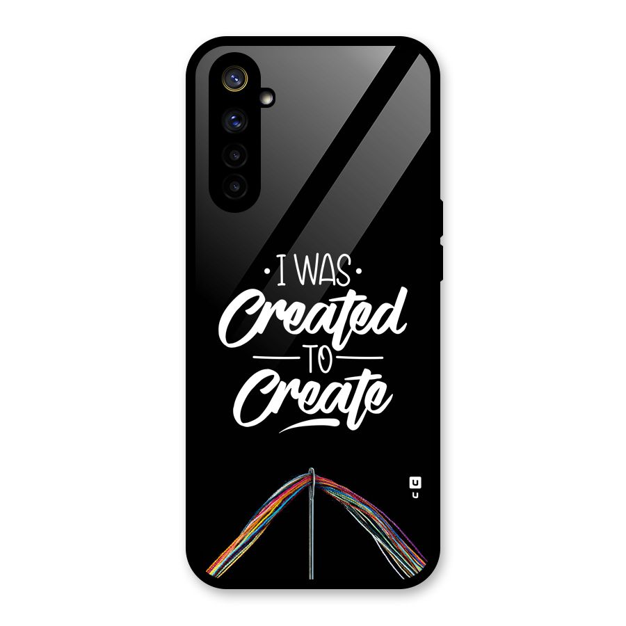 Created to Create Glass Back Case for Realme 6