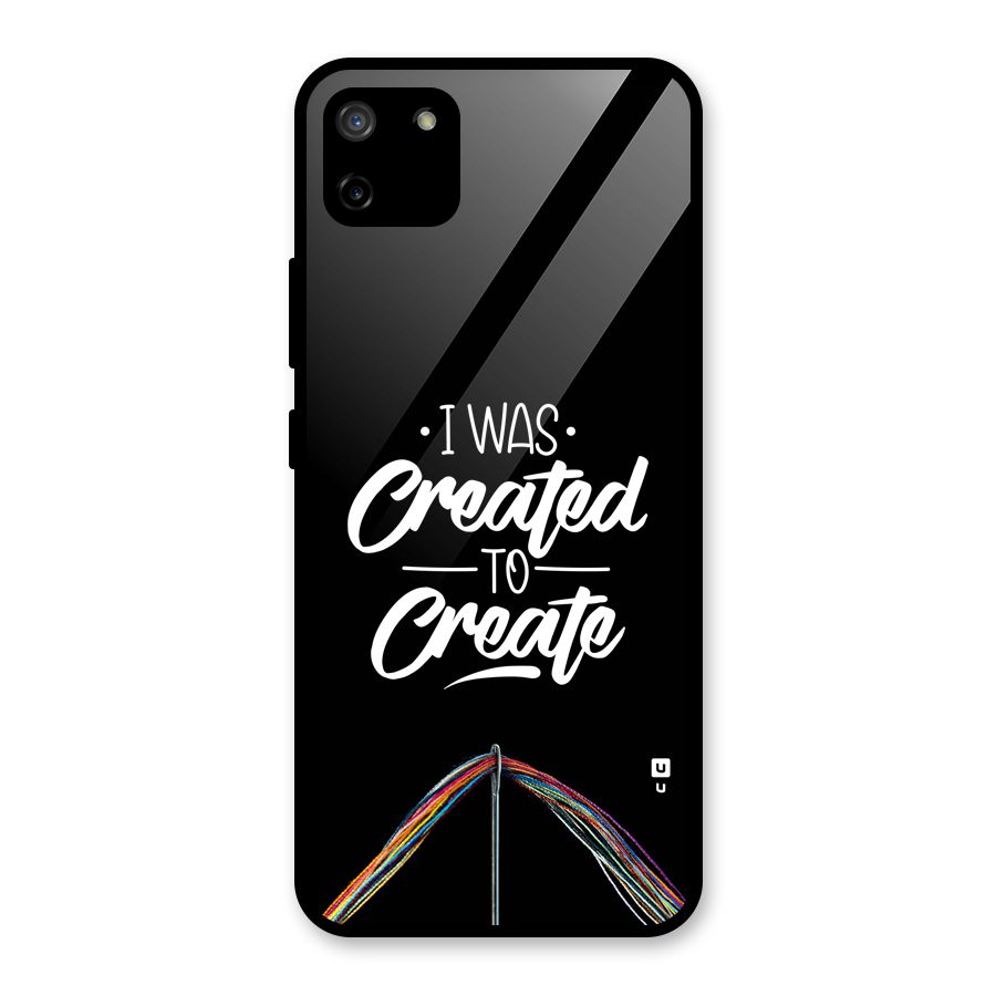 Created to Create Glass Back Case for Realme C11