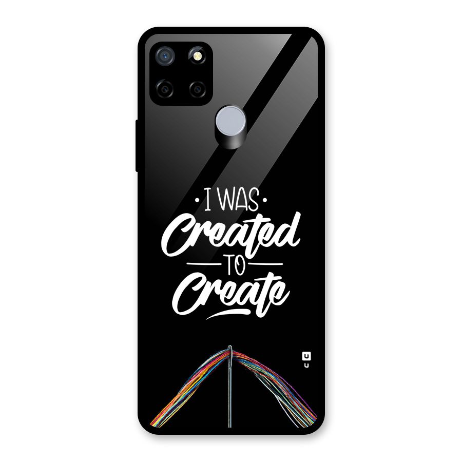Created to Create Glass Back Case for Realme C15