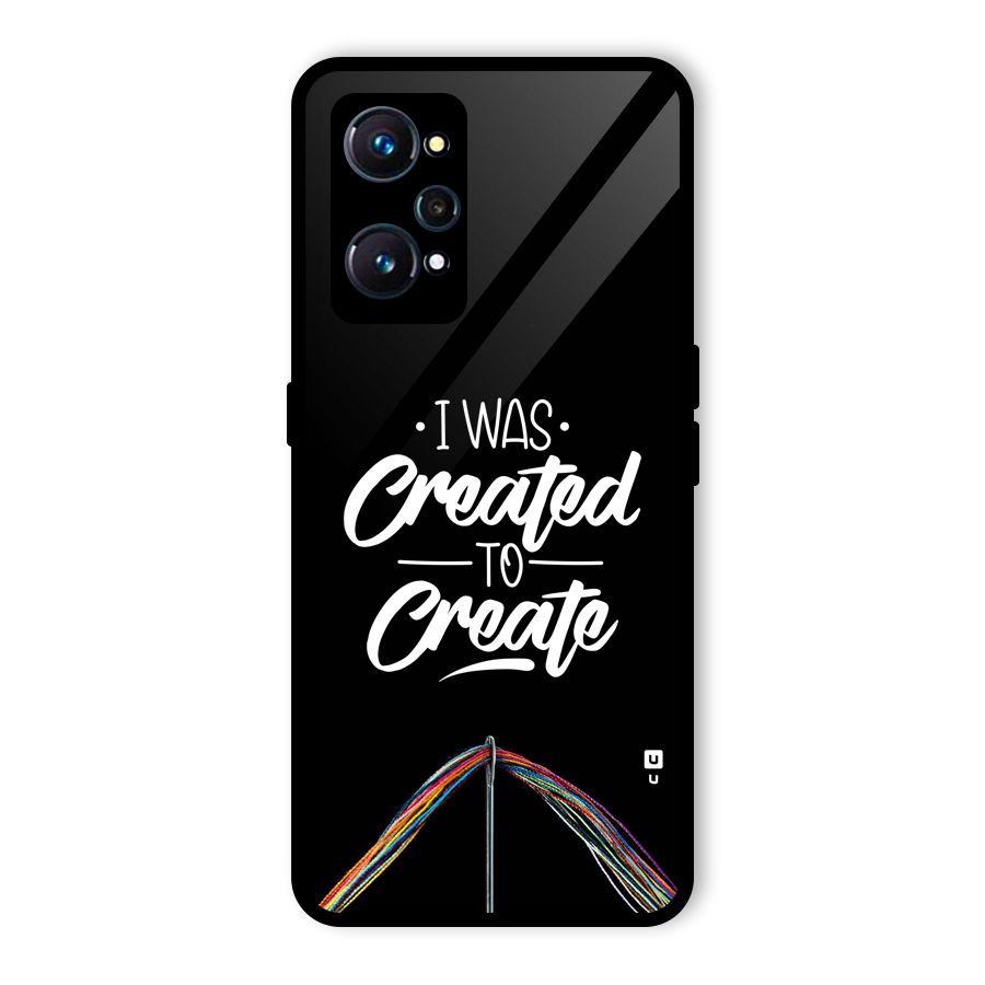 Created to Create Glass Back Case for Realme GT Neo2