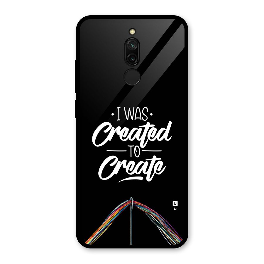 Created to Create Glass Back Case for Redmi 8