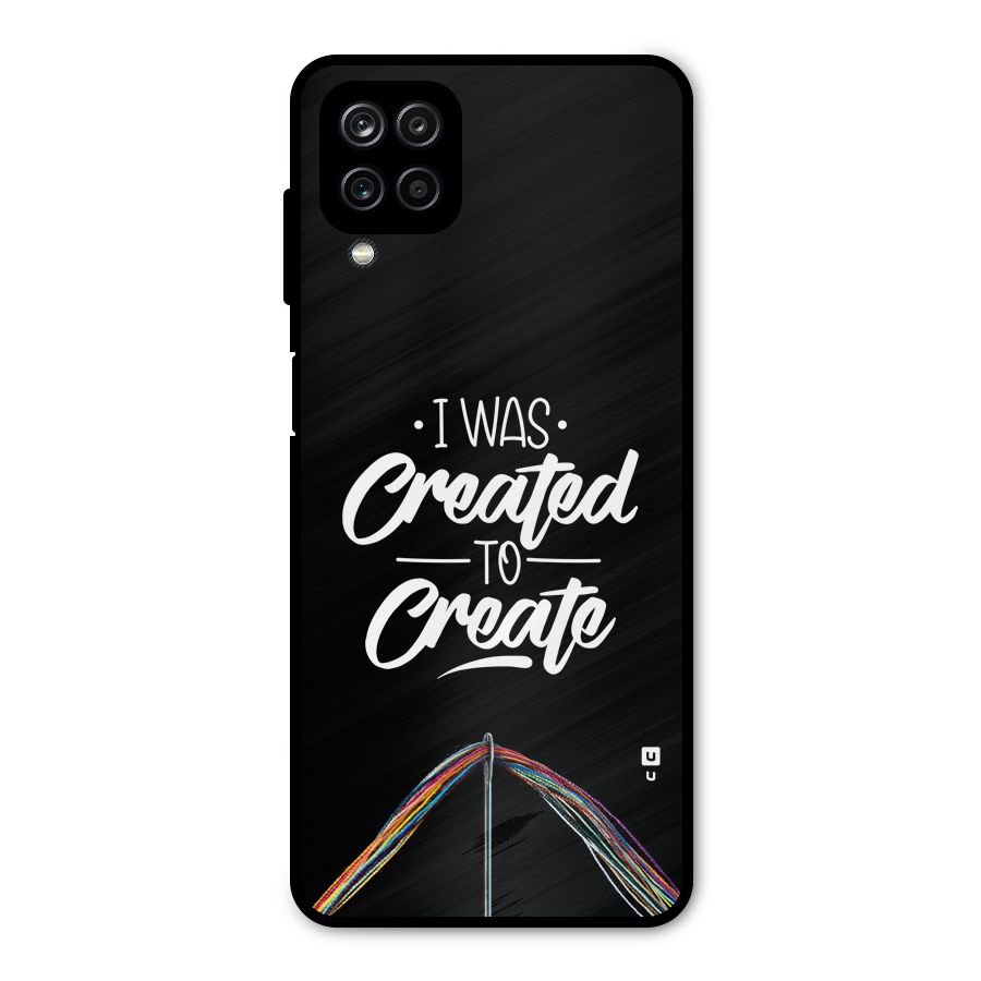 Created to Create Metal Back Case for Galaxy A12
