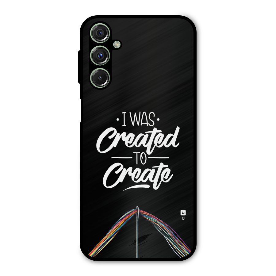 Created to Create Metal Back Case for Galaxy F34