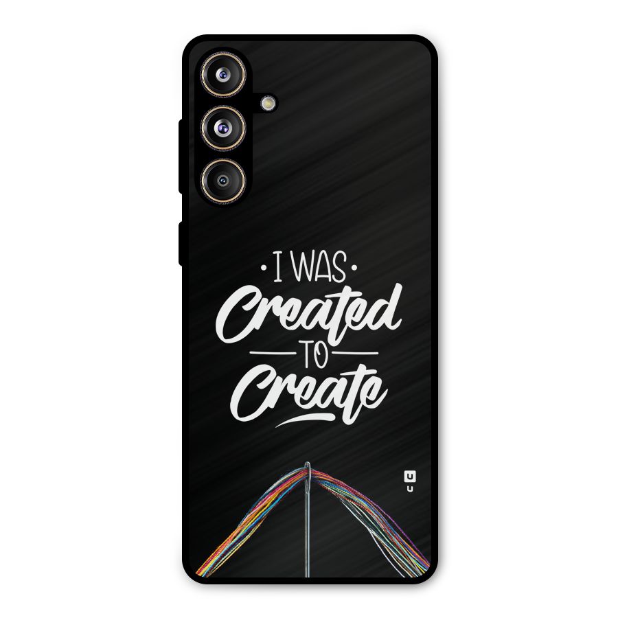 Created to Create Metal Back Case for Galaxy F55