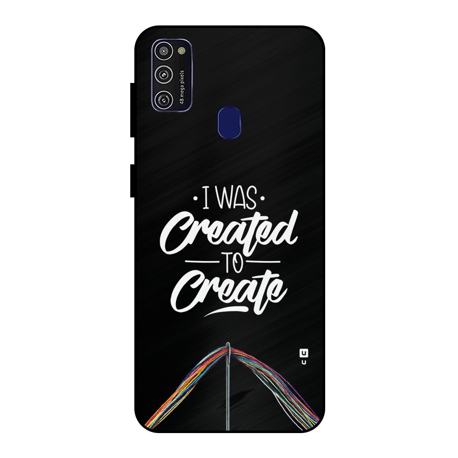 Created to Create Metal Back Case for Galaxy M21