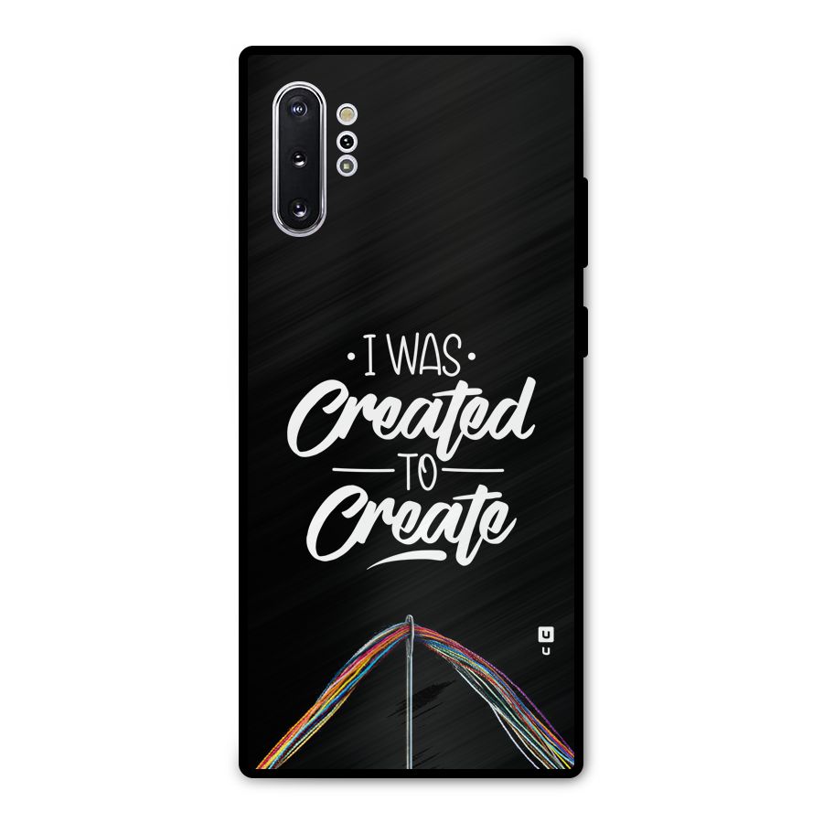 Created to Create Metal Back Case for Galaxy Note 10 Plus