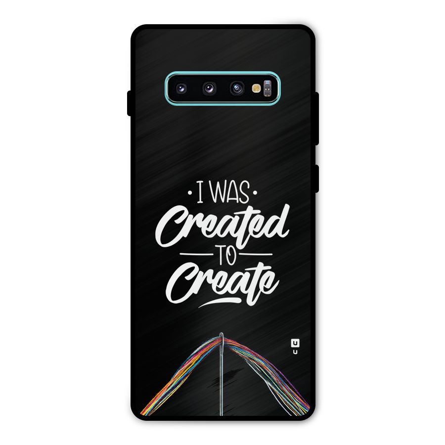 Created to Create Metal Back Case for Galaxy S10 Plus
