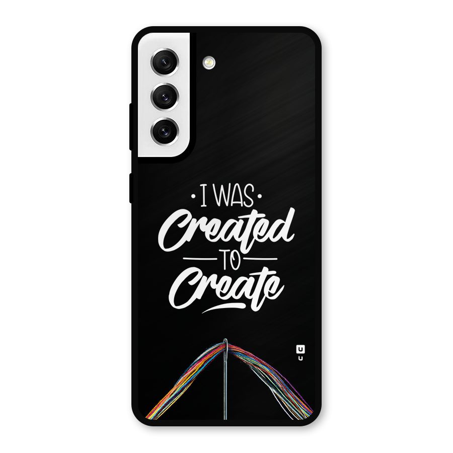 Created to Create Metal Back Case for Galaxy S21 FE 5G