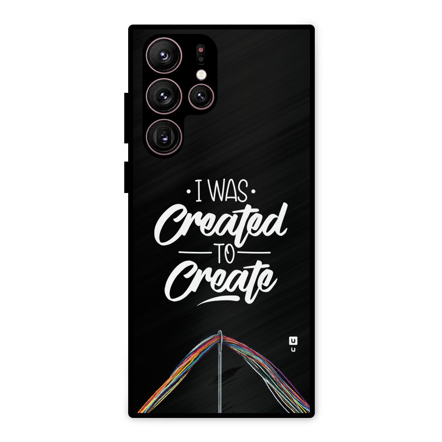 Created to Create Metal Back Case for Galaxy S22 Ultra 5G