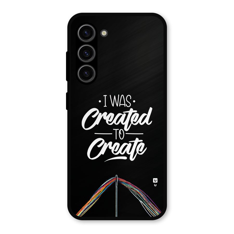 Created to Create Metal Back Case for Galaxy S23