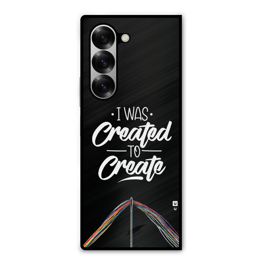 Created to Create Metal Back Case for Galaxy Z Fold6