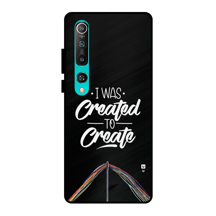 Created to Create Metal Back Case for Mi 10