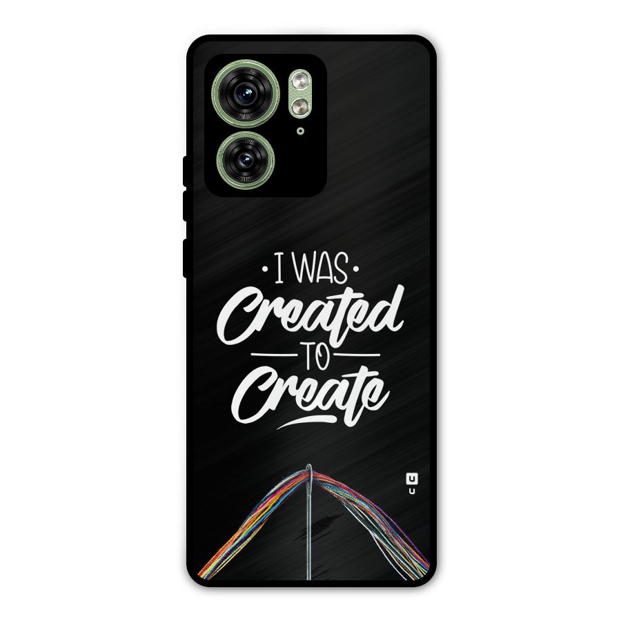 Created to Create Metal Back Case for Motorola Edge 40 5G