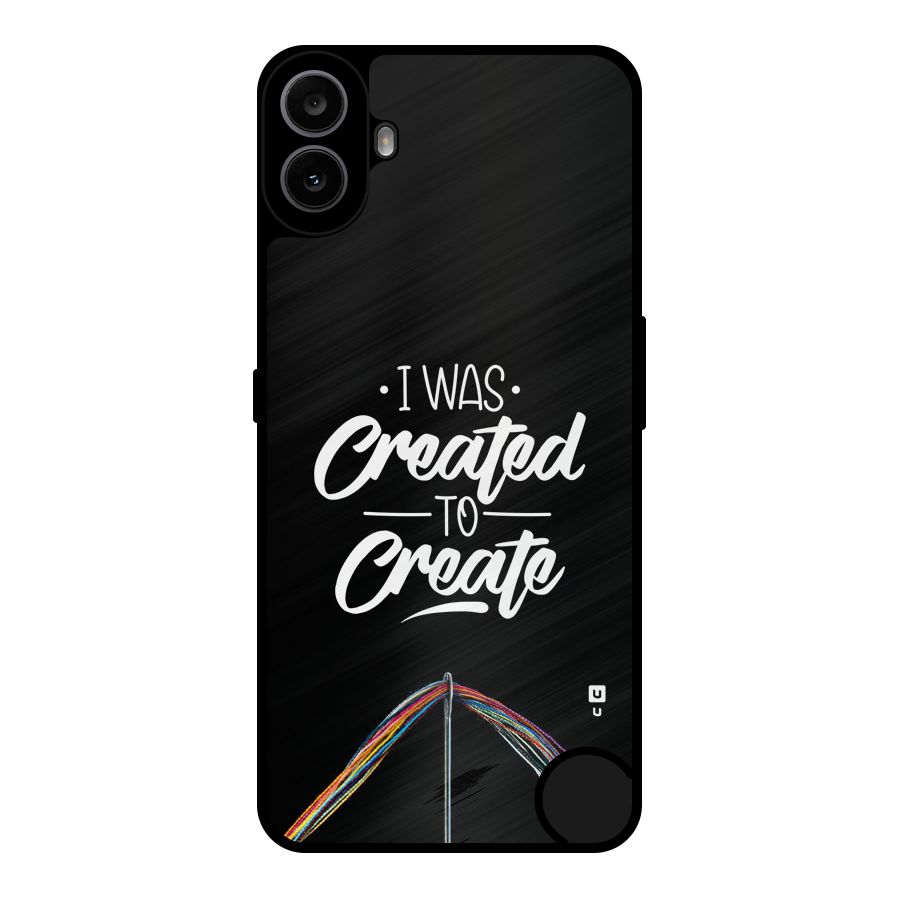 Created to Create Metal Back Case for Nothing CMF Phone 1