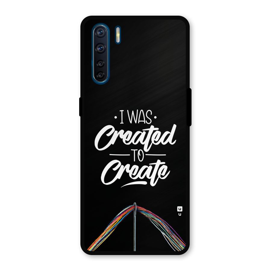 Created to Create Metal Back Case for Oppo F15
