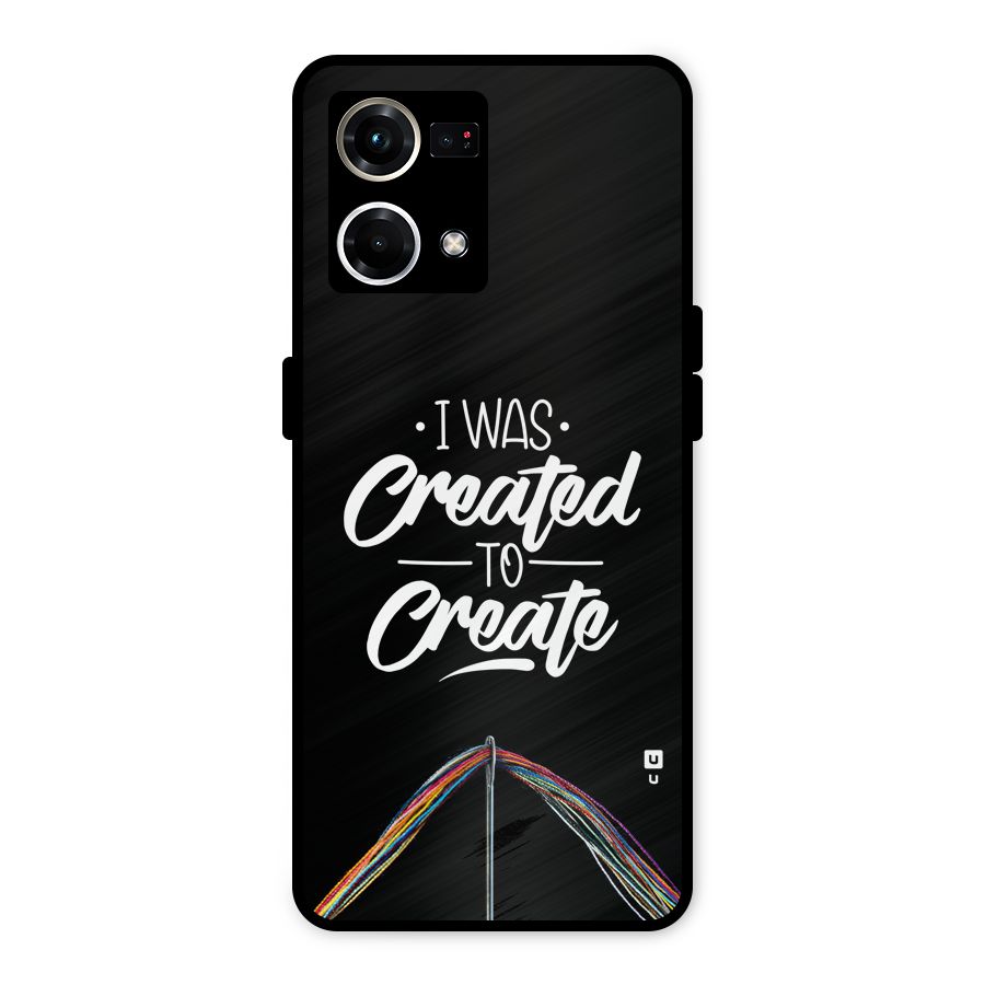 Created to Create Metal Back Case for Oppo F21 Pro 4G