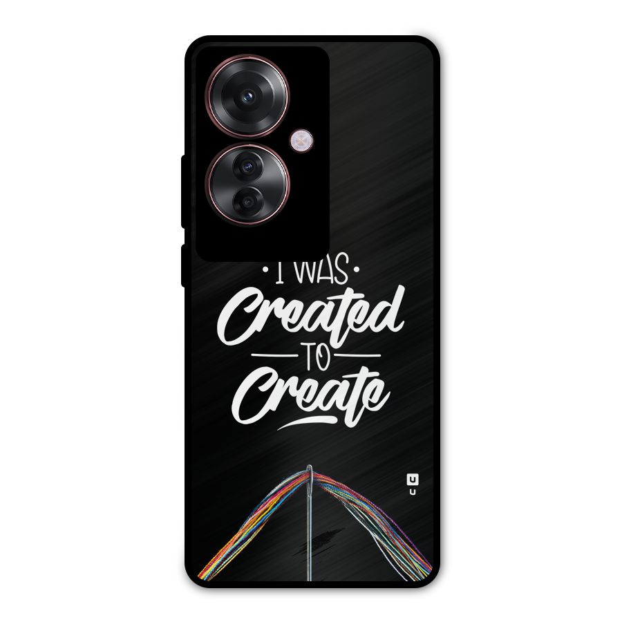 Created to Create Metal Back Case for Oppo F25 Pro
