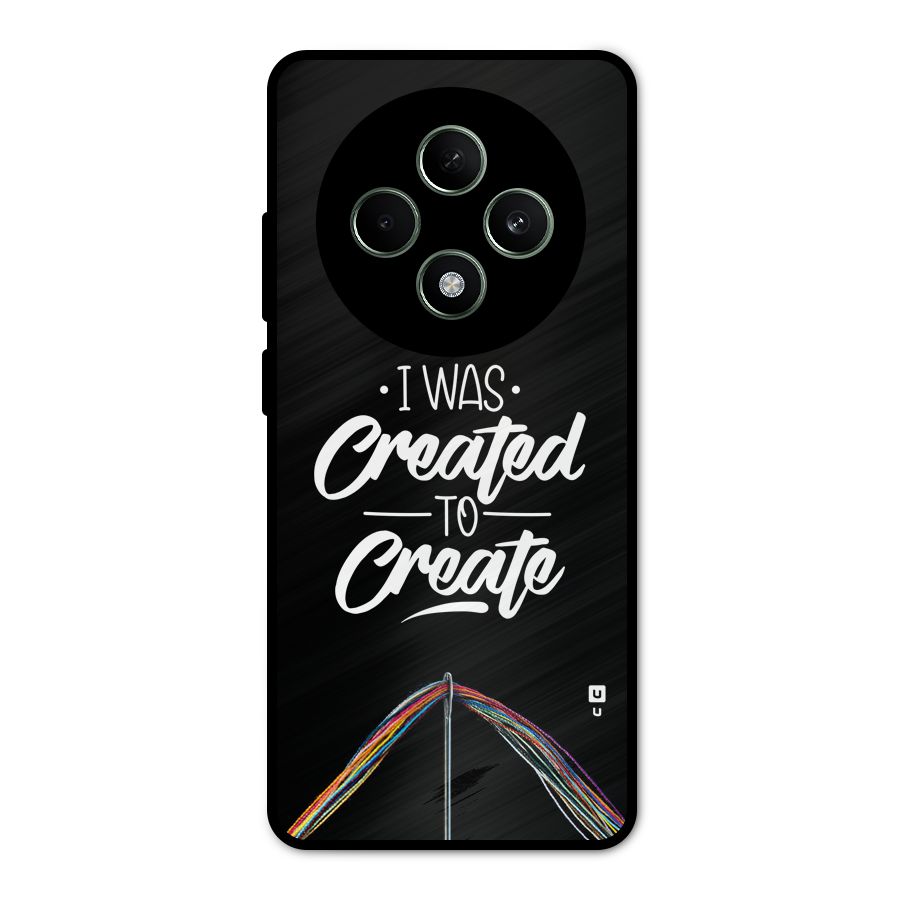 Created to Create Metal Back Case for Oppo F27