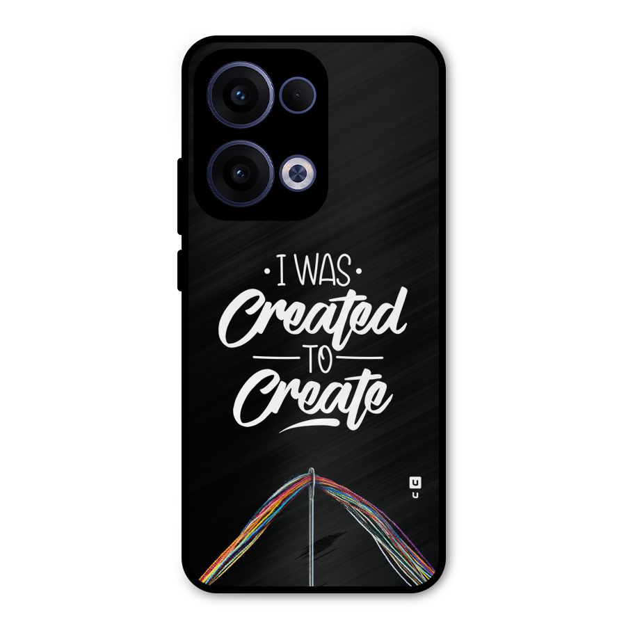 Created to Create Metal Back Case for Oppo Reno13