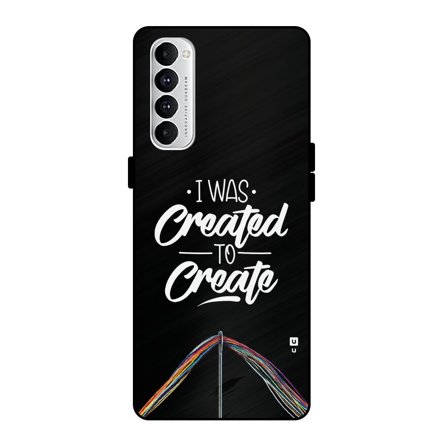 Created to Create Metal Back Case for Oppo Reno4 Pro