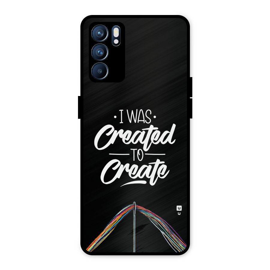 Created to Create Metal Back Case for Oppo Reno6 5G