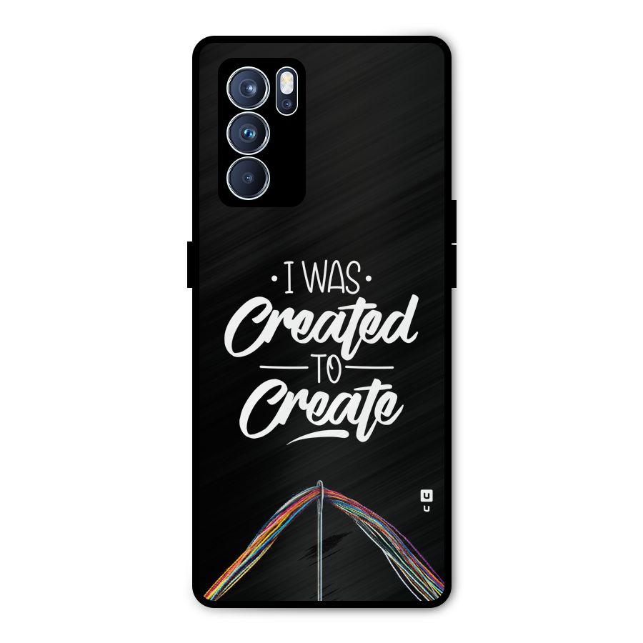 Created to Create Metal Back Case for Oppo Reno6 Pro 5G