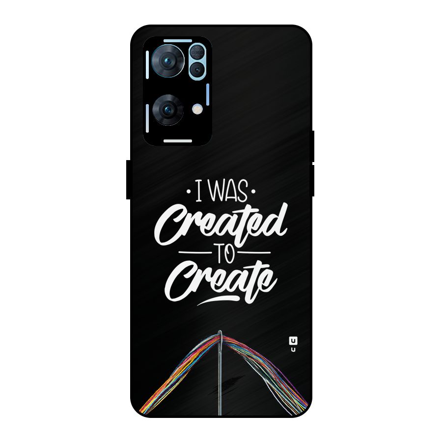 Created to Create Metal Back Case for Oppo Reno7 Pro 5G